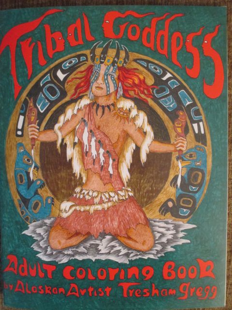 adult coloring book, Tribal Goddess, original drawings, Alaskan art, fantasy art, shamanic art, Goddesses